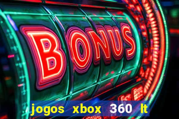 jogos xbox 360 lt 3.0 download